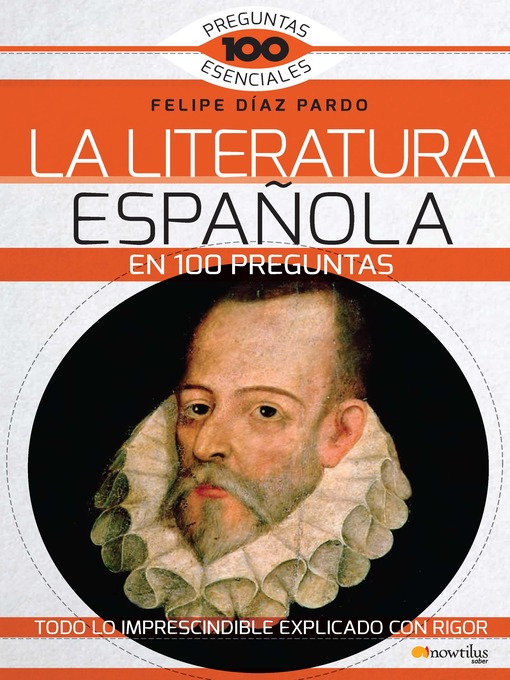 Title details for La Literatura española en 100 preguntas by Felipe Díaz Pardo - Available